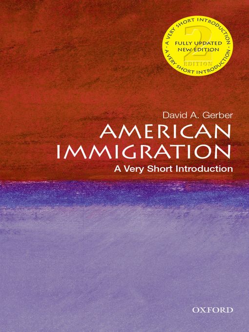 Title details for American Immigration by David A. Gerber - Available